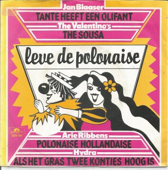 Jan Blaaser, The Valentino's, Arie Ribbens, Hydra – Leve De Polonaise - 0