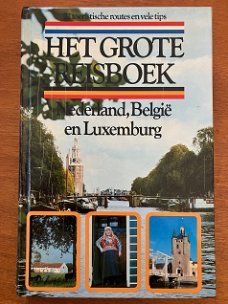Het grote reisboek Nederland, België en Luxemburg - De Lange, Gorp