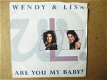 a5716 wendy and lisa - are you my baby - 0 - Thumbnail