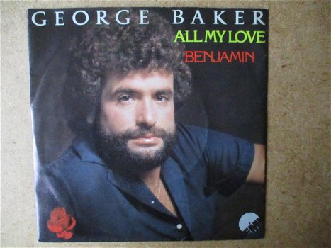 a5891 george baker - all my love - 0