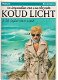 Lou Chrysoee Koud Licht deel 1 t/m 3 - 2 - Thumbnail