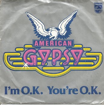 American Gypsy – I'm O.K. You're O.K. (1979) - 0