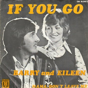 Barry & Eileen – If You Go (1975) - 0