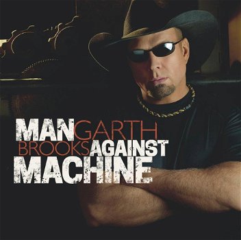 Garth Brooks – Man Against Machine (CD) Nieuw/Gesealed - 0