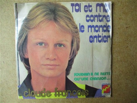 a6118 claude francois - toi et moi contre le monde entier - 0