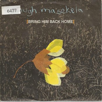 Hugh Masekela – Bring Him Back Home (1987) - 0