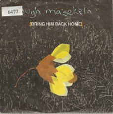 Hugh Masekela – Bring Him Back Home (1987)