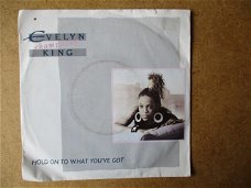 a6240 evelyn champagne king - hold on to what you've got