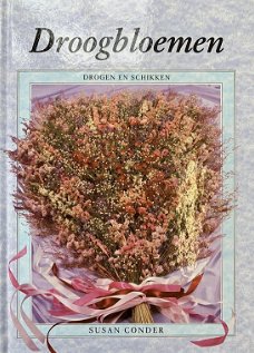 Susan Conder - Droogbloemen (Hardcover/Gebonden)