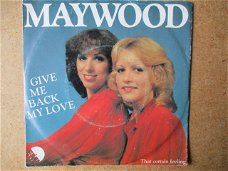 a6344 maywood - give me back my love