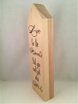Decoratief tekstbord (hout/huis) met quote Live for the... - 1