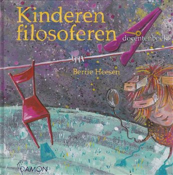 KINDEREN FILOSOFEREN, DOCENTEN & LEERLINGENBOEK - Berrie Heesen - 1