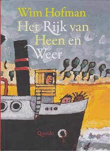 HET RIJK VAN HEEN EN WEER - Wim Hofman