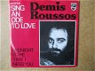 a6500 demis roussos - sing an ode to love - 0 - Thumbnail