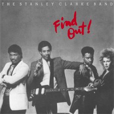 The Stanley Clarke Band – Find Out! (CD) Nieuw/Gesealed