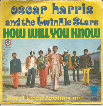 Oscar Harris And The Twinkle Stars – How Will You Know (1971) - 0