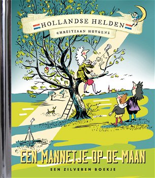 Bies Van Ede - Een Mannetje Op De Maan (Hardcover/Gebonden) Hollandse Helden Een Zilveren Boekje - 0