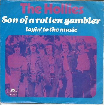 The Hollies ‎– Son Of A Rotten Gambler (1974) - 0