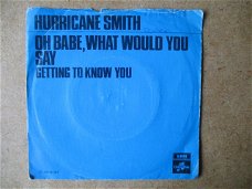 a6640 hurricane smith - oh babe what would you say