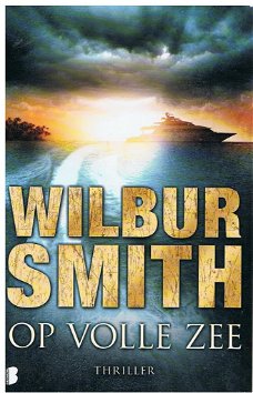 Wilbur Smith = Op volle zee
