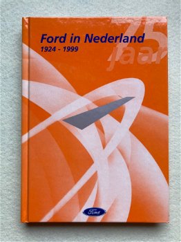 Boek: 75 jaar Ford in Nederland 1924-1999 - 0