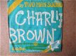 a6694 two man sound - charlie brown - 0 - Thumbnail