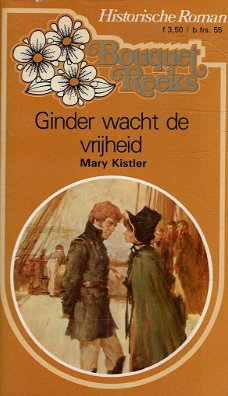 Mary Kistler = Ginder wacht de vrijheid - Bouquet HR 33