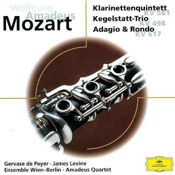 James Levine - Wolfgang Amadeus Mozart / Gervase de Peyer - Ensemble Wien-Berlin - Amadeus Quarte - 0