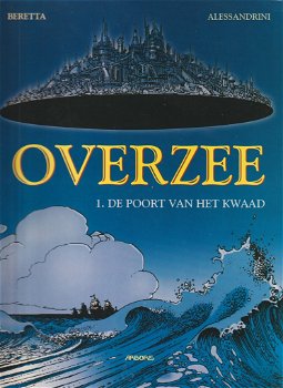 Overzee 1 De poort van het kwaad - 0