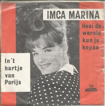 Imca Marina – Heel De Wereld Kun Je Kopen (1965) - 0