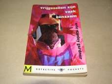 Vrijgezellen Zijn Vaak Eenzaam -Erle Stanley Gardner