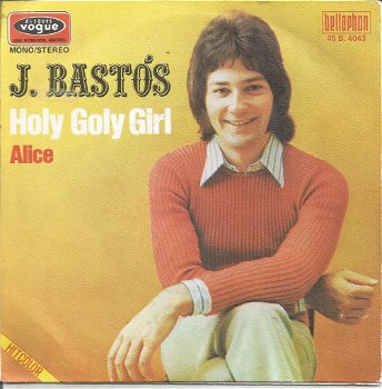 J. Bastós – Holy Goly Girl (1972) - 0