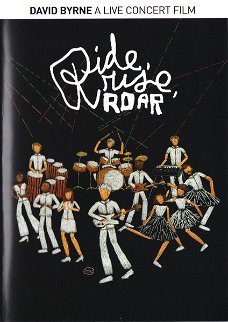 David Byrne – Ride, Rise, Roar (DVD) A Live Concert Film Nieuw/Gesealed