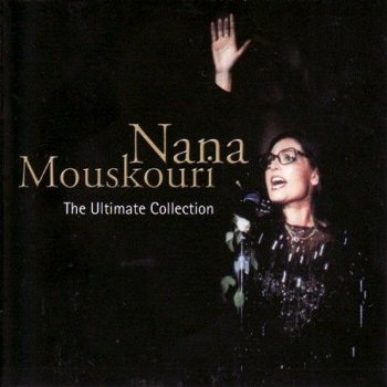 Nana Mouskouri – The Ultimate Collection (CD) Nieuw/Gesealed - 0