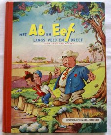 Peter Van Arnhem - Met Ab En Eef Langs Veld En Dreef (Hardcover/Gebonden) Noord- Holland