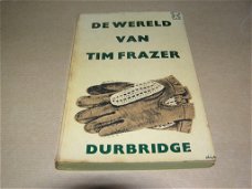 De Wereld van Tim Frazer(1)- Francis Durbridge