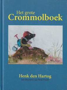 HET GROTE CROMMOLBOEK - Henk den Hartog