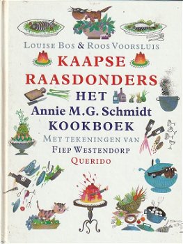 KAAPSE RAASDONDERS, HET ANNIE M.G. SCHMIDT KOOKBOEK - Louise Bos & Roos Voorsluis - 0