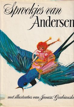 SPROOKJES VAN ANDERSEN - H.C. Andersen - Illustraties: JANUSZ GRABIANSKI - 0