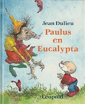 PAULUS EN EUCALYPTA - Jean Dulieu - 0