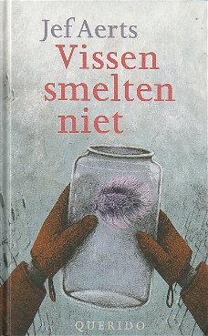 VISSEN SMELTEN NIET - Jef Aerts