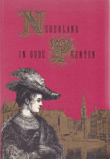 Richard Lovett - Nederland in oude prenten