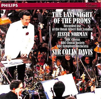 Sir Colin Davis, Jessye Norman, BBC Symphony Orchestra – The Last Night Of The Proms (CD) - 0