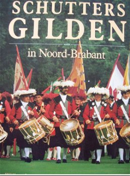 Schutters Gilden in Noord-Brabant - 0