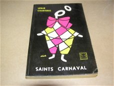 Saints carnaval-Leslie Charteris