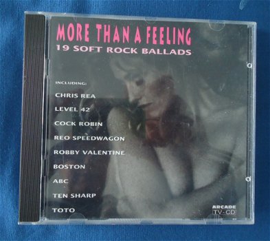 De originele verzamel-CD More Than A Feeling van Arcade. - 0
