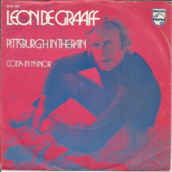 Leon de Graaff – Pittsburgh In The Rain (1971) - 0