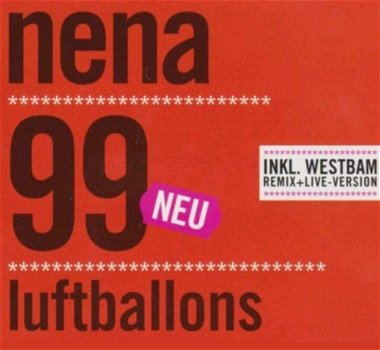 Nena – 99 Luftballons (2 Track CDSingle) Incl. Westbam Remix Nieuw/Gesealed - 0