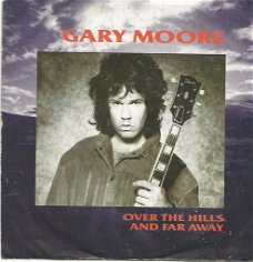 Gary Moore – Over The Hills And Far Away (1986)