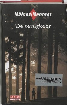 Hakan Nesser - De Terugkeer (Hardcover/Gebonden) - 0